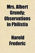 Produktbild: Mrs. Albert Grundy; Observations in Philistia