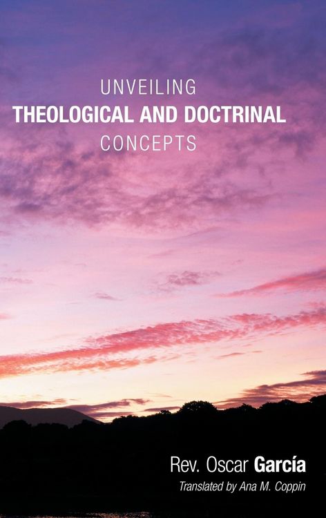 Produktbild: Unveiling Theological and Doctrinal Concepts