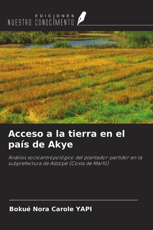Produktbild: Acceso a la tierra en el pa&iacute;s de Akye