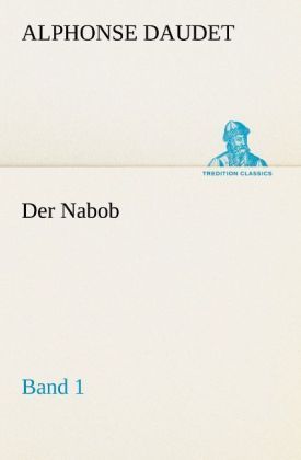 Produktbild: Der Nabob, Band 1