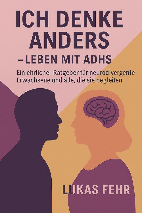 Produktbild: Ich denke anders - Leben mit ADHS