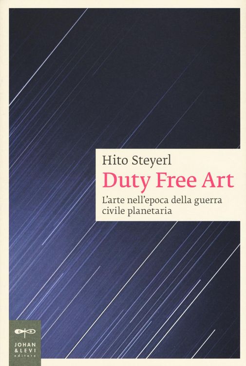 Produktbild: Duty free art. L'arte nell'epoca della guerra civile planetaria