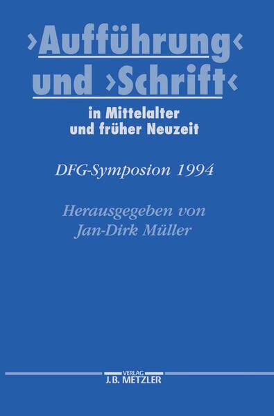 Produktbild: "Auff&uuml;hrung" und "Schrift" in Mittelalter und fr&uuml;her Neuzeit