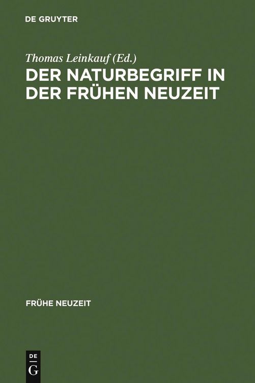 Produktbild: Der Naturbegriff in der Fr&uuml;hen Neuzeit