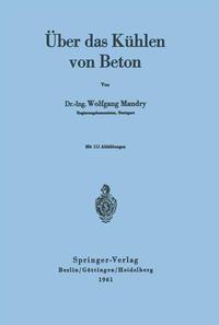 Produktbild: &Uuml;ber das K&uuml;hlen von Beton