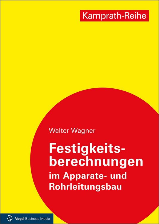 Produktbild: Festigkeitsberechnungen im Apparate- und Rohrleitungsbau