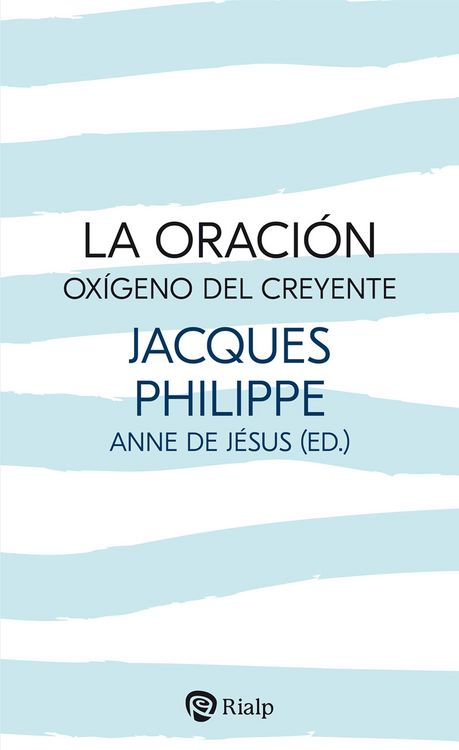 Produktbild: La oraci&oacute;n, ox&iacute;geno del creyente