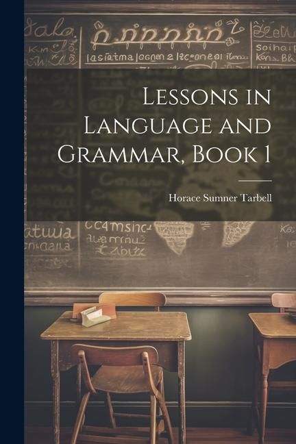 Produktbild: Lessons in Language and Grammar, Book 1