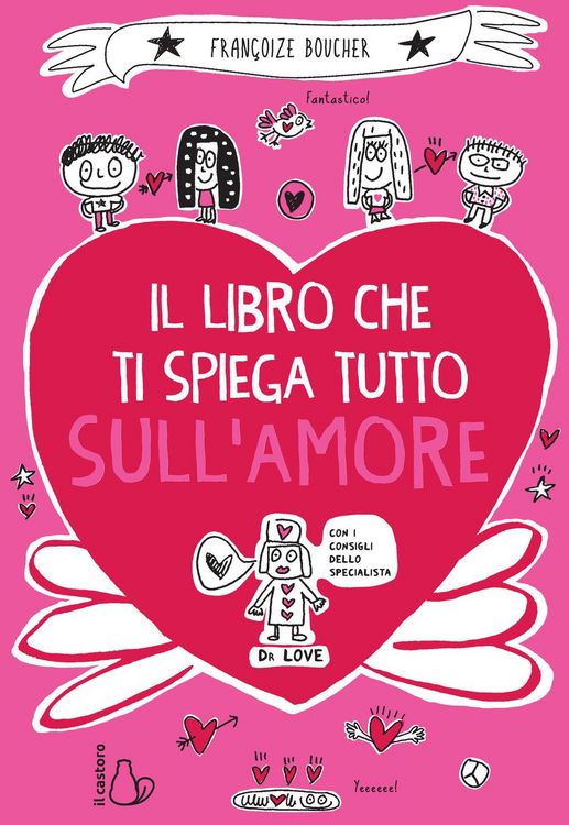Produktbild: Il libro che ti spiega tutto sull'amore