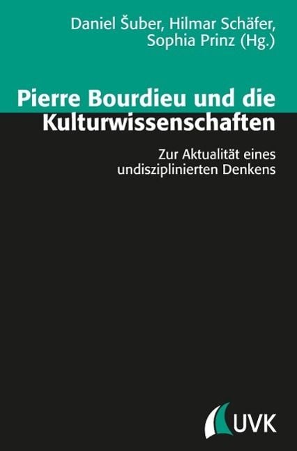 Produktbild: Pierre Bourdieu und die Kulturwissenschaften