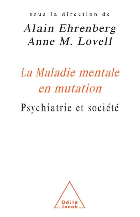 Produktbild: Changing Perception of Mental Illness / La Maladie mentale en mutation
