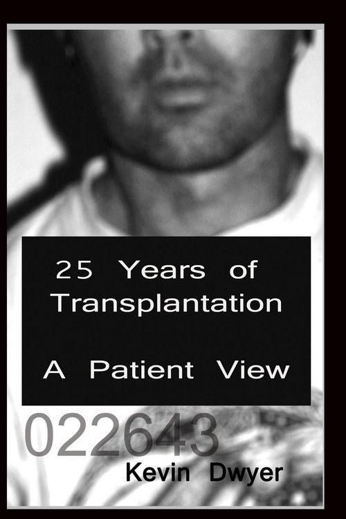 Produktbild: 25 Years of Transplantation - A Patient View