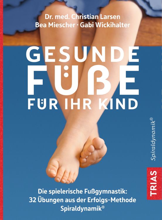 Produktbild: Gesunde F&uuml;&szlig;e f&uuml;r Ihr Kind