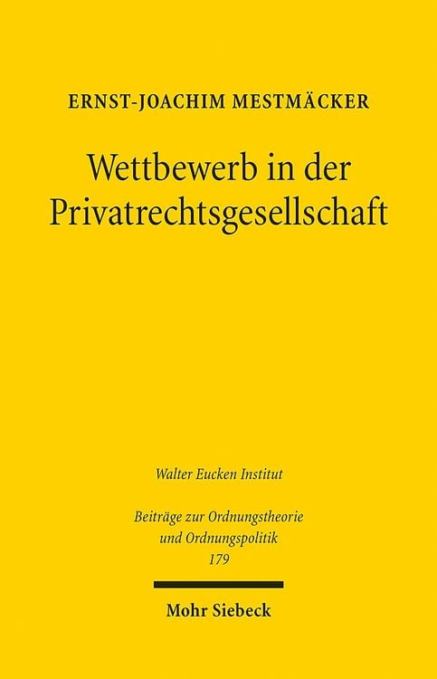 Produktbild: Wettbewerb in der Privatrechtsgesellschaft