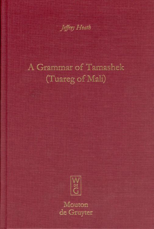 Produktbild: A Grammar of Tamashek (Tuareg of Mali)