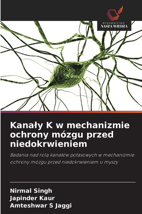 Produktbild: Kana&iquest;y K w mechanizmie ochrony m&oacute;zgu przed niedokrwieniem