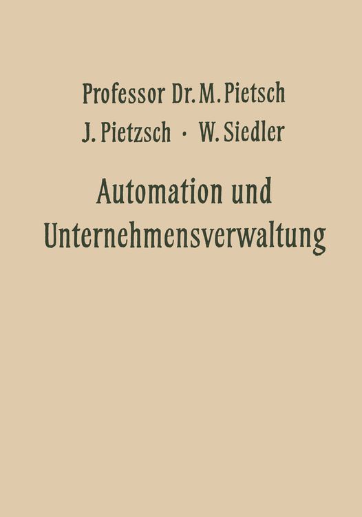 Bild vom Artikel Automation und Unternehmensverwaltung vom Autor Max Pietsch