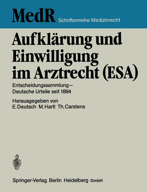 Produktbild: Aufkl&auml;rung und Einwilligung im Arztrecht (ESA)