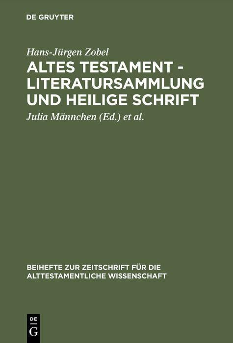 Produktbild: Altes Testament - Literatursammlung und Heilige Schrift