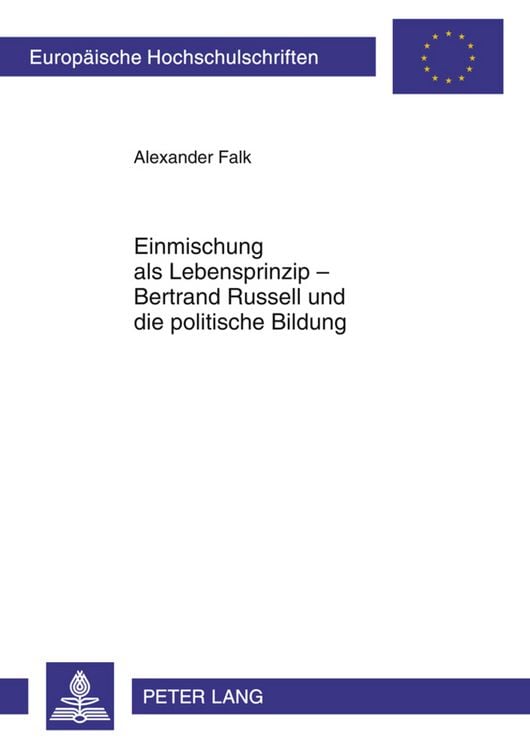 Produktbild: Einmischung als Lebensprinzip &ndash; Bertrand Russell und die politische Bildung