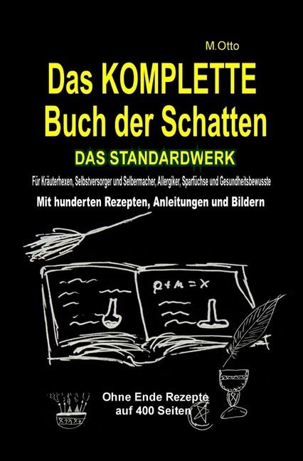 Produktbild: Das Komplette Buch der Schatten - das Standardwerk (softcover) Sparausgabe