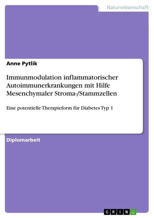 Produktbild: Immunmodulation inflammatorischer Autoimmunerkrankungen mit Hilfe Mesenchymaler Stroma-/Stammzellen