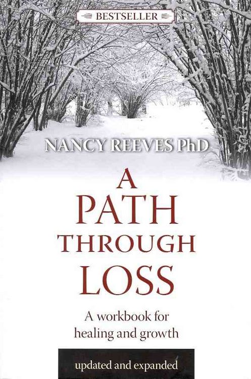 Produktbild: A Path Through Loss Revised & Expanded: A Guide to Writing Your Healing & Growth