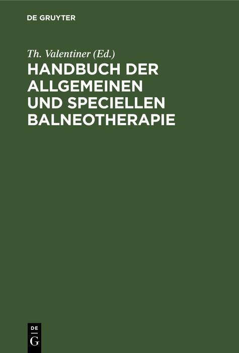 Produktbild: Handbuch der allgemeinen und speciellen Balneotherapie