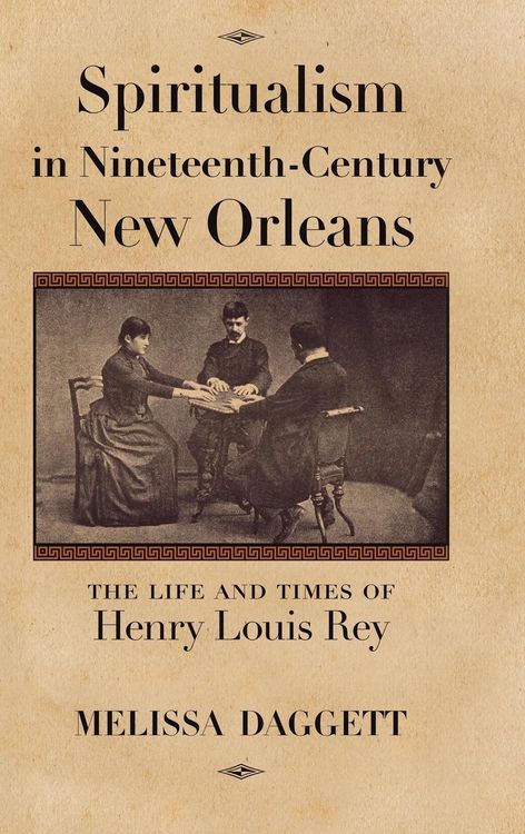 Produktbild: Spiritualism in Nineteenth-Century New Orleans
