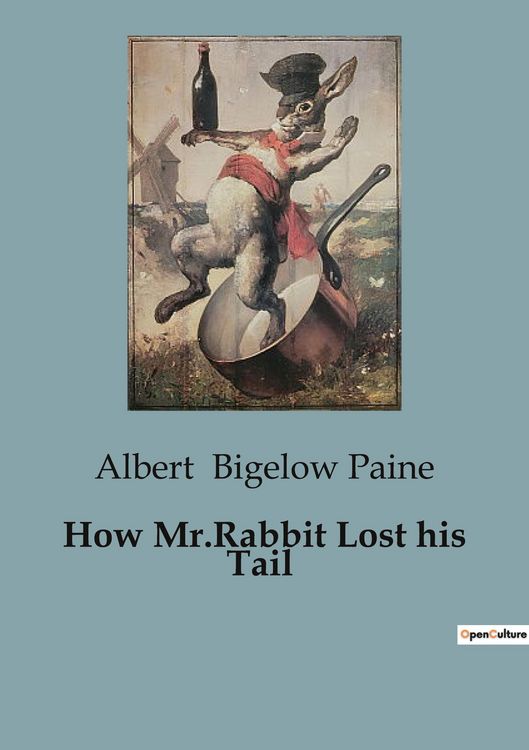 Produktbild: How Mr.Rabbit Lost his Tail