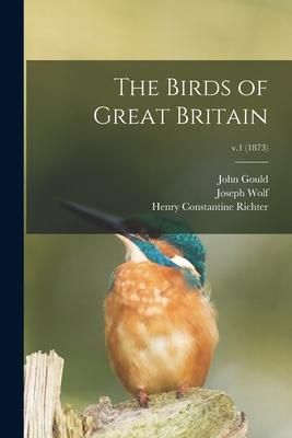 Produktbild: The Birds of Great Britain; v.1 (1873)