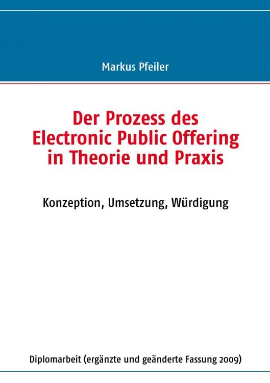 Produktbild: Der Prozess des Electronic Public Offering in Theorie und Praxis