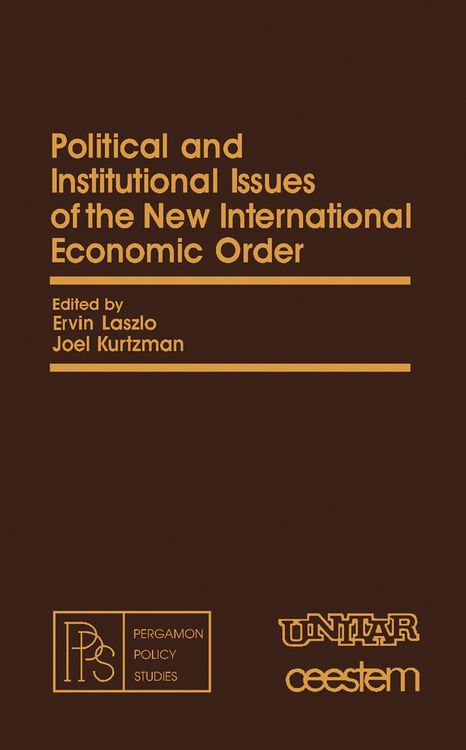 Produktbild: Political and Institutional Issues of the New International Economic Order