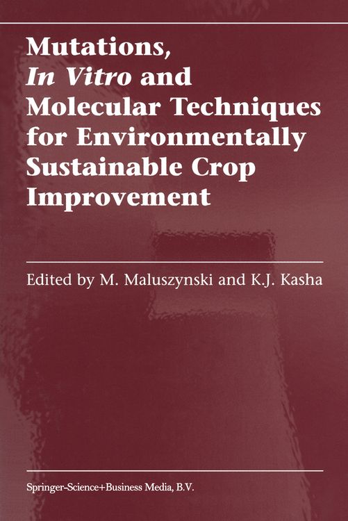 Produktbild: Mutations, In Vitro and Molecular Techniques for Environmentally Sustainable Crop Improvement