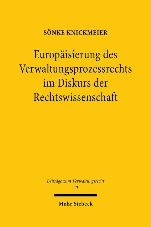 Produktbild: Europ&auml;isierung des Verwaltungsprozessrechts im Diskurs der Rechtswissenschaft