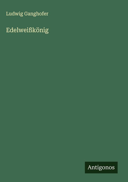 Produktbild: Edelwei&szlig;k&ouml;nig