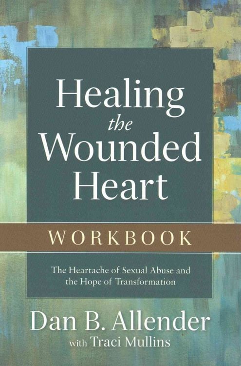 Produktbild: Healing the Wounded Heart Workbook