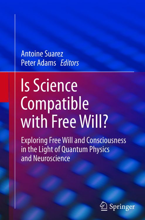 Produktbild: Is Science Compatible with Free Will?