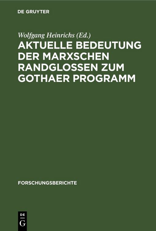 Produktbild: Aktuelle Bedeutung der Marxschen Randglossen zum Gothaer Programm