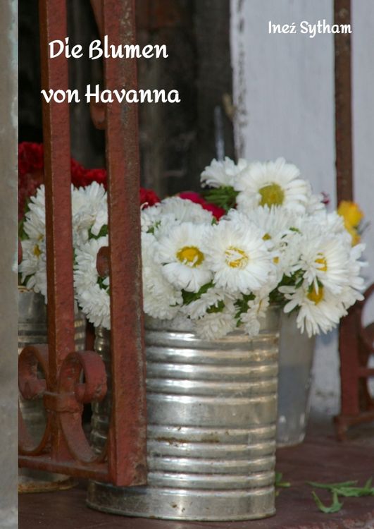 Produktbild: Die Blumen von Havanna