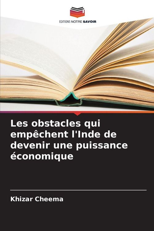 Produktbild: Les obstacles qui emp&ecirc;chent l'Inde de devenir une puissance &eacute;conomique