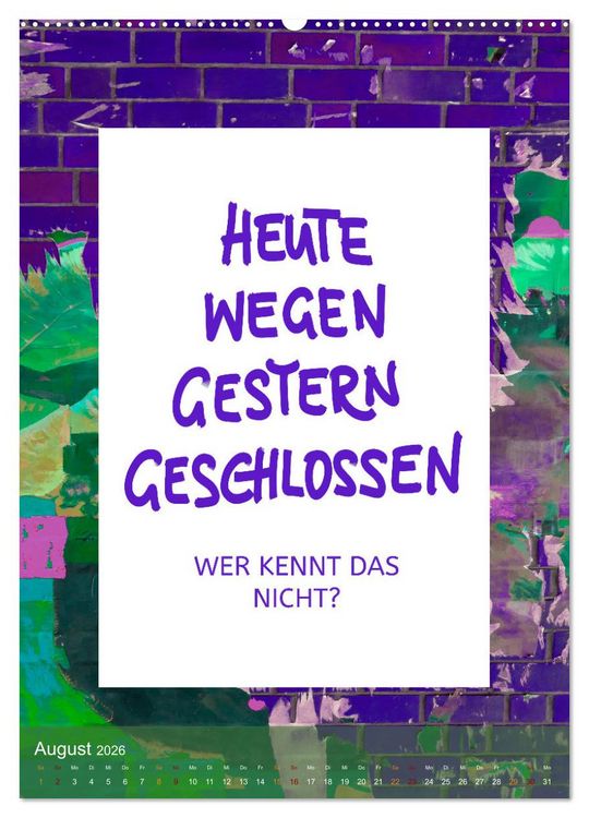 Produktbild: Lach du nur! - Flotte Spr&uuml;che schnell erkl&auml;rt (Wandkalender 2026 DIN A2 hoch), CALVENDO Monatskalender