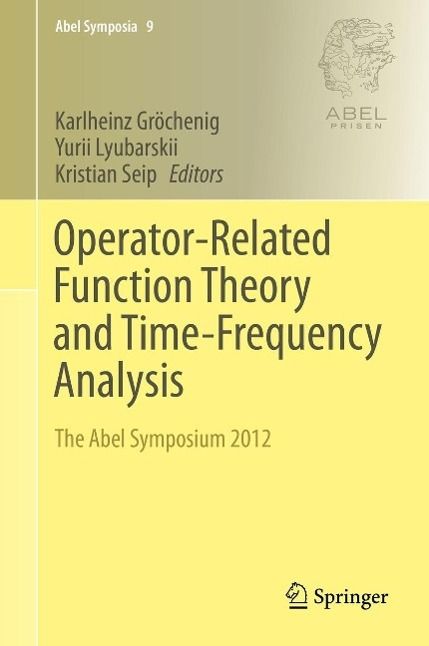 Produktbild: Operator-Related Function Theory and Time-Frequency Analysis