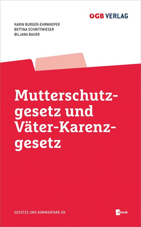 Produktbild: Mutterschutzgesetz und V&auml;ter-Karenzgesetz