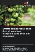 Produktbild: Effetti comparativi delle dosi di concime minerale sulla resa del pomodoro