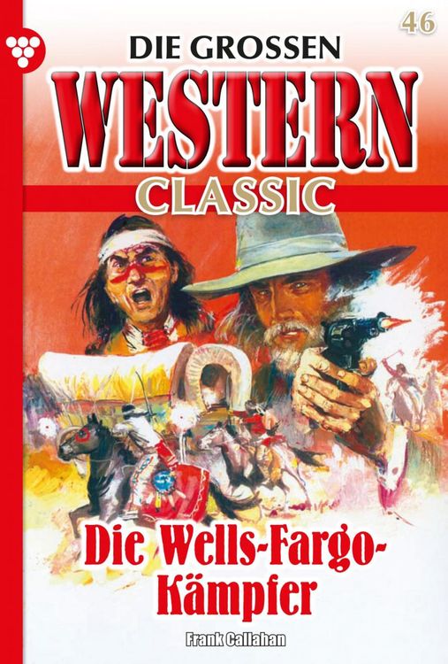 Die großen Western Classic 46 - Western
