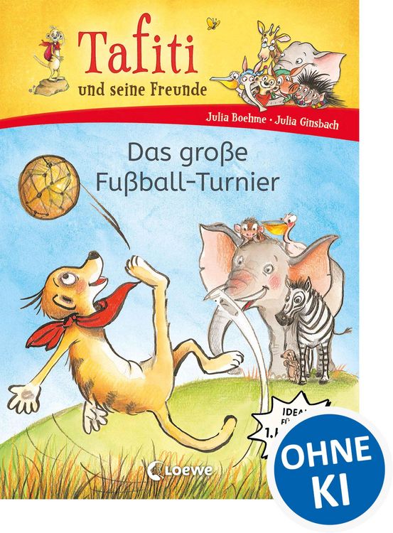 Produktbild: Tafiti und seine Freunde (Band 1) - Das gro&szlig;e Fu&szlig;ball-Turnier