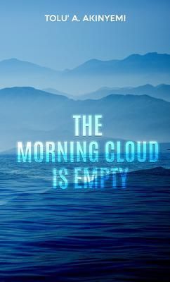 Produktbild: The Morning Cloud is Empty