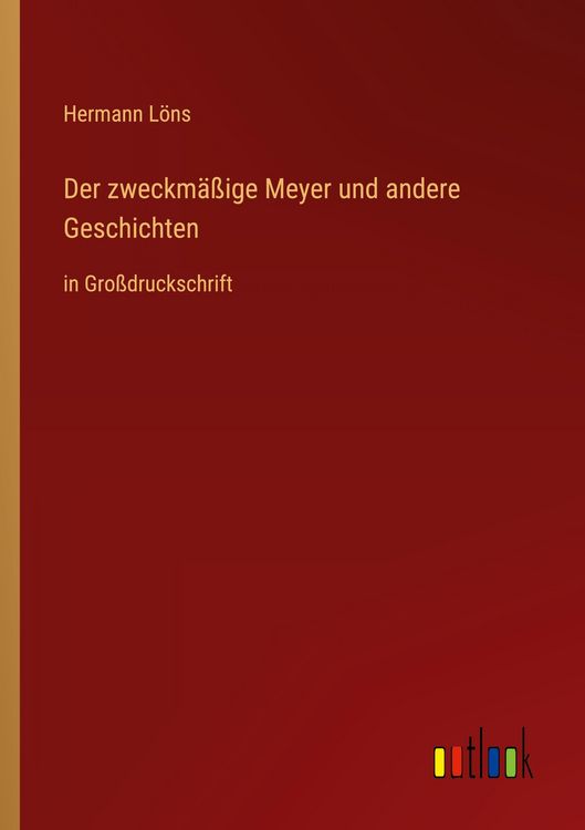 Produktbild: Der zweckm&auml;&szlig;ige Meyer und andere Geschichten