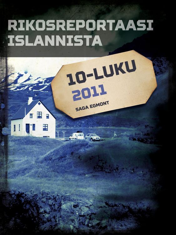 Produktbild: Rikosreportaasi Islannista 2011